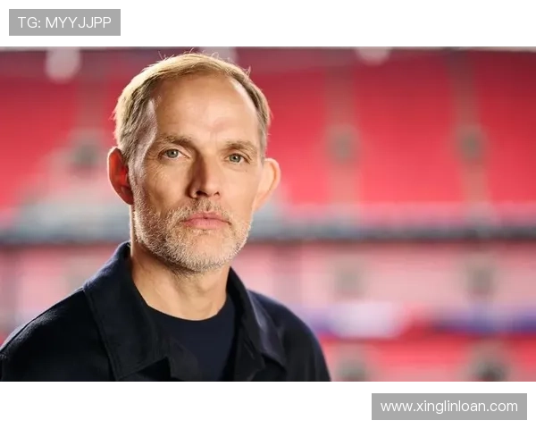 切尔西前教练图赫尔或将接替阿莫林担任国家队主帅